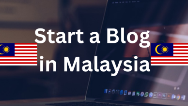 how to start a blog in malaysia