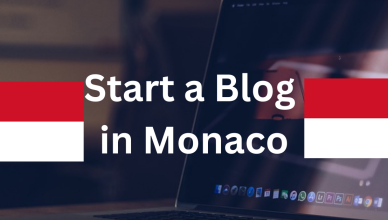 how to start a blog in monaco