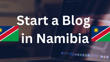 how to start a blog in namibia